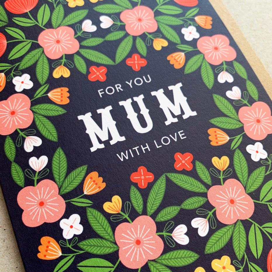 For Mum With Love Card