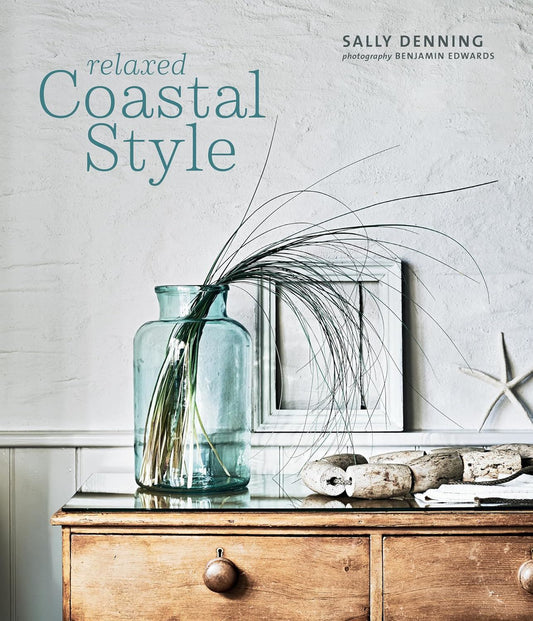 Relaxed Coastal Style | Hardback Book