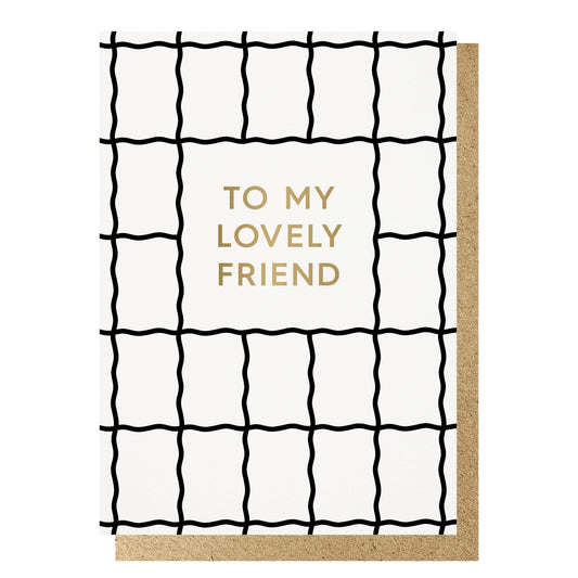 To My Lovely Friend Card