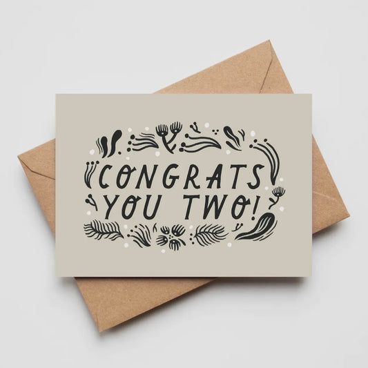 Congrats You Two | Card