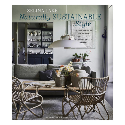 Naturally Sustainable Style | Hardback Book