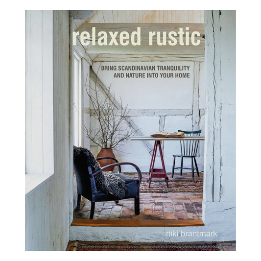 Relaxed Rustic | Hardback Book